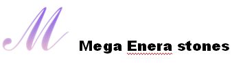 Mega Enera Stones